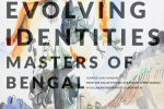 Thumbnail for the post titled: EVOLVING IDENTITIES | Masters of Bengal